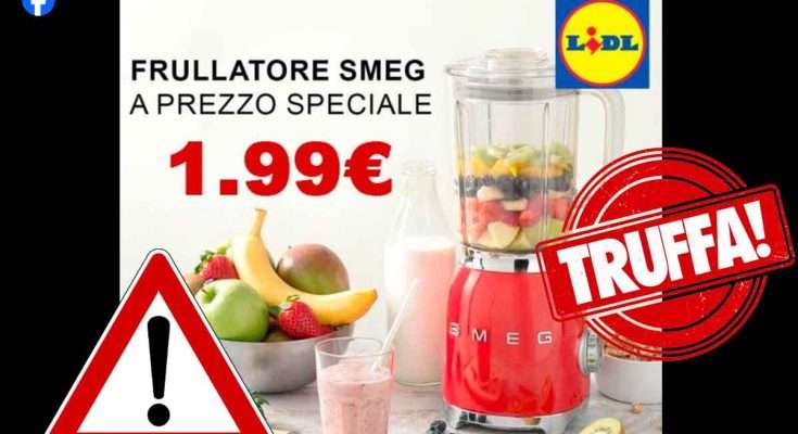 Truffa Lidl Smeg