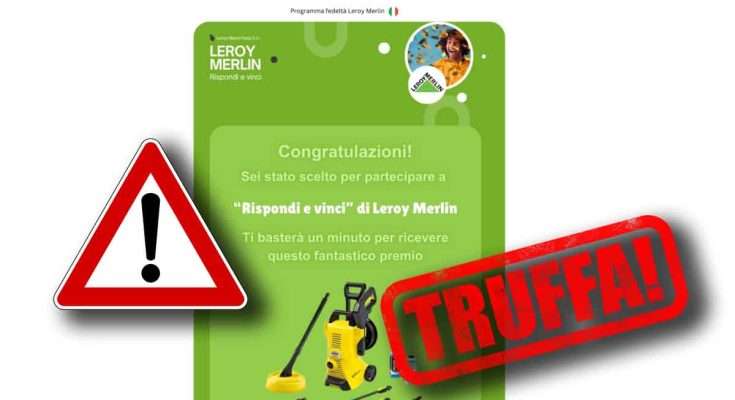 Truffa rispondi e vinci Leroy Merlin