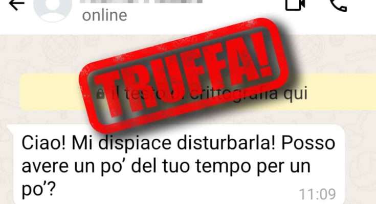 truffa ciao mi dispiace disturbarla